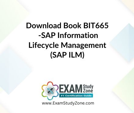 Book: [BIT665] SAP Information Lifecycle Management (SAP ILM)