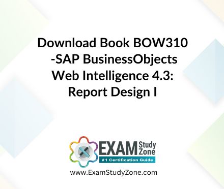 Book: [BOW310] SAP BusinessObjects Web Intelligence 4.3: Report Design I