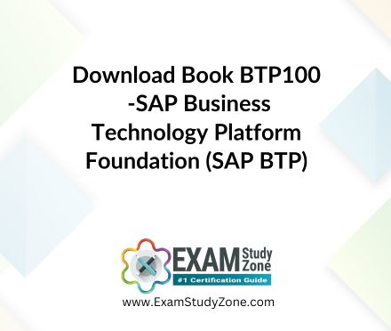 Book: [BTP100] SAP Business Technology Platform Foundation (SAP BTP)