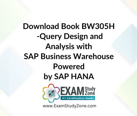 Book: [BW305H] Query Design and Analysis with SAP Business Warehouse Powered by SAP HANA