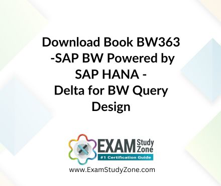 Book: [BW363] SAP BW Powered by SAP HANA - Delta for BW Query Design