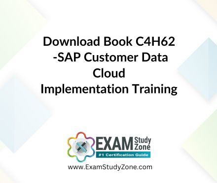 Book: [C4H62] SAP Customer Data Cloud Implementation Training