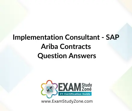 Implementation Consultant - SAP Ariba Contracts [C_ARCON_2508] Pdf Questions Answers