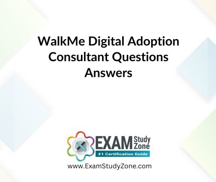 WalkMe Digital Adoption Consultant [C_WME_2506] Pdf Questions Answers