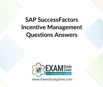 SAP SuccessFactors Incentive Management [C_THR70_2411] Pdf Questions Answers