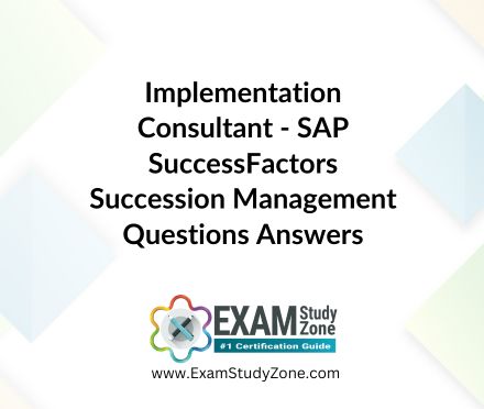 Implementation Consultant - SAP SuccessFactors Succession Management [C_THR85_2411] Pdf Questions Answers