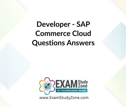 Developer - SAP Commerce Cloud [P_C4H34_2411] Pdf Questions Answers