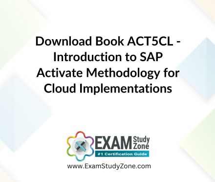 Book: [ACT5CL] Introduction to SAP Activate Methodology for Cloud Implementations