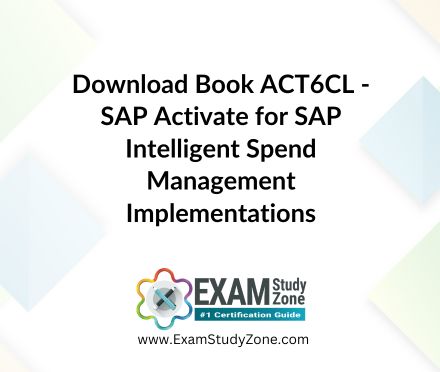 Book: [ACT6CL] SAP Activate for SAP Intelligent Spend Management Implementations