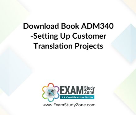 Book: [ADM340] Setting Up Customer Translation Projects