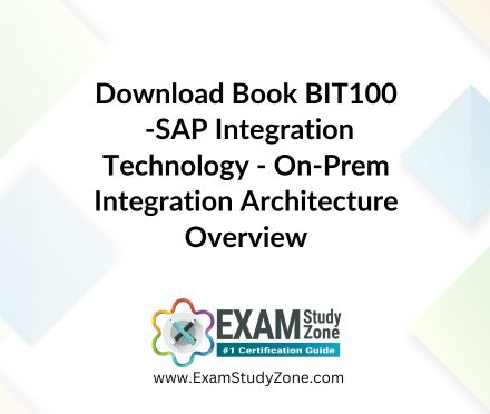 Book: [BIT100] SAP Integration Technology - On-Prem Integration Architecture Overview