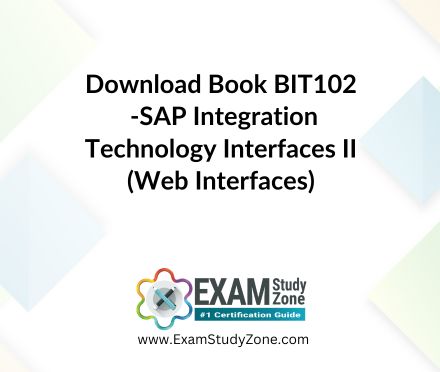 Book: [BIT102] SAP Integration Technology Interfaces II (Web Interfaces)