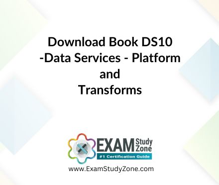 Book: [DS10] Data Services - Platform and Transforms