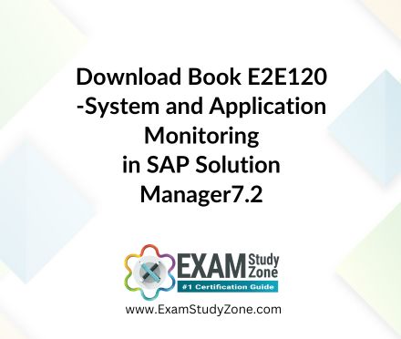 Book: [E2E120] System and Application Monitoring in SAP Solution Manager7.2