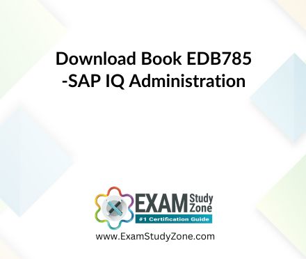 Book: [EDB785] SAP IQ Administration