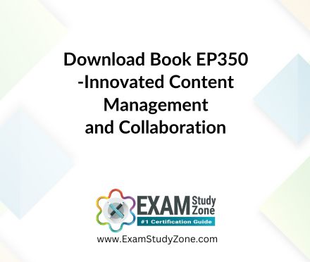 Book: [EP350] Innovated Content Management and Collaboration