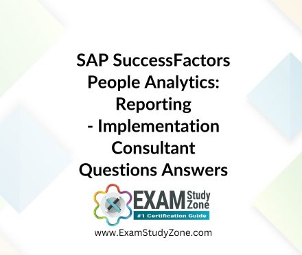 SAP SuccessFactors People Analytics: Reporting - Implementation Consultant [C_THR92_2405] Pdf Questions Answers