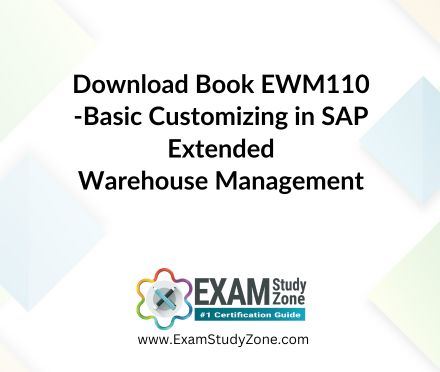 Book: [EWM110] Basic Customizing in SAP Extended Warehouse Management