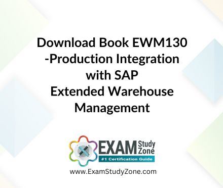 Book: [EWM130] Production Integration with SAP Extended Warehouse Management