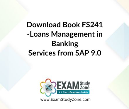 Book: [FS241] Loans Management in Banking Services from SAP 9.0