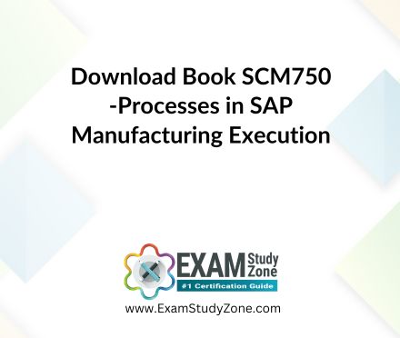 Book: [SCM750] Processes in SAP Manufacturing Execution