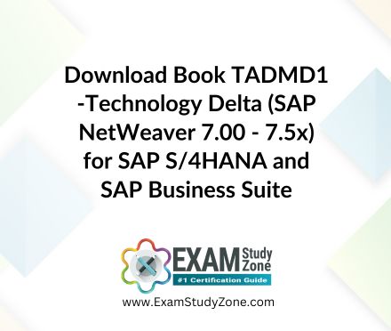 Book: [TADMD1] Technology Delta (SAP NetWeaver 7.00 - 7.5x) for SAP S/4HANA and SAP Business Suite