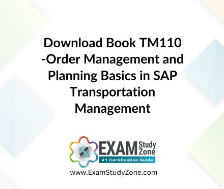 Book: [TM110] Order Management and Planning Basics in SAP Transportation Management