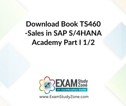 Book: [TS460_1] Sales in SAP S/4HANA Academy Part I 1/2