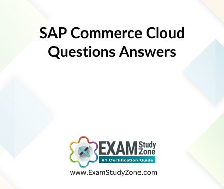 SAP Commerce Cloud [E_C4HYCP_12] Questions Answers