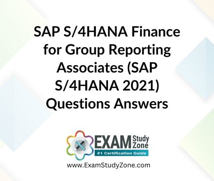 SAP S/4HANA Finance for Group Reporting Associates 2021[C_S4FCC_2021] Questions Answers