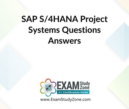 SAP S/4HANA Project Systems [C_TS412_2021] Questions Answers