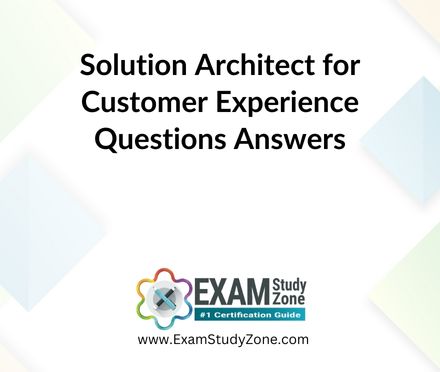 Solution Architect for Customer Experience [C_C4HCX_24] Questions Answers