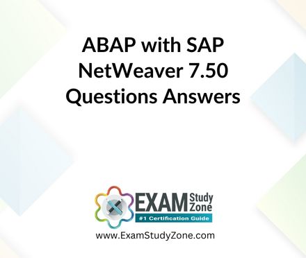 ABAP with SAP NetWeaver 7.50 [C_TAW12_750] Questions Answers