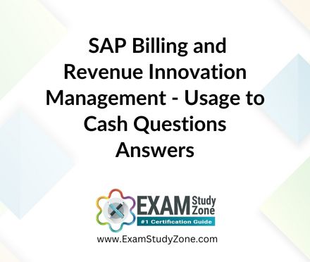 SAP Billing and Revenue Innovation Management - Usage to Cash [C_BRU2C_2020] Questions Answers