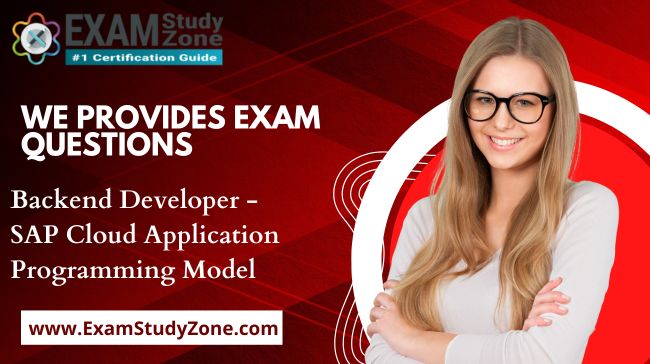 SAP C_CPE_2409 Certification Guide: Backend Developer - SAP Cloud Application Programming Model